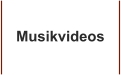 Musikvideos